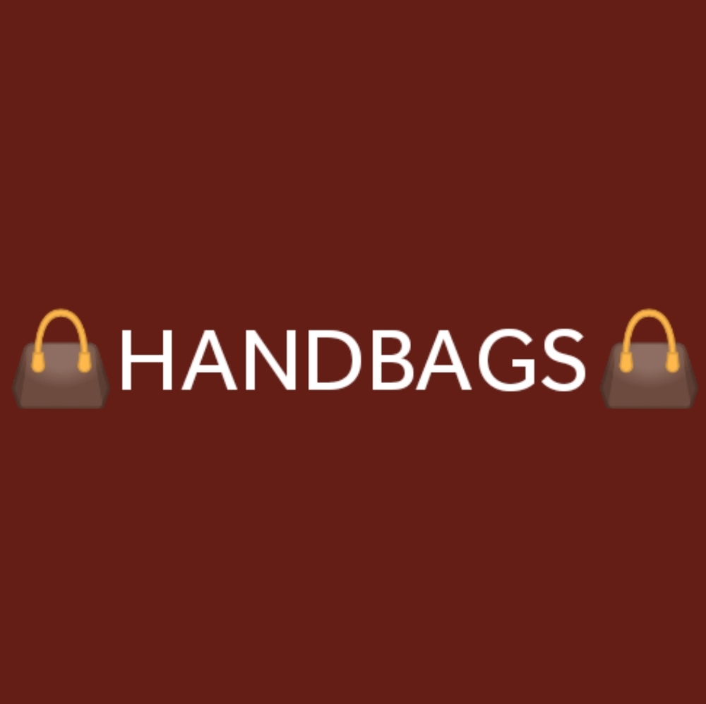 Handbags!!!